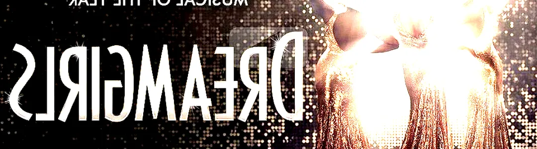 Dreamgirls