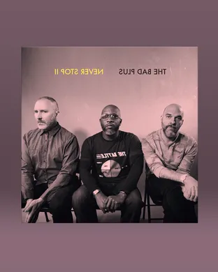 The Bad Plus Dallas